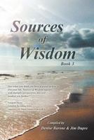 Sources of Wisdom: Book 3 1452590842 Book Cover