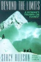 Beyond the Limits: A Woman's Triumph on Everest 0385314035 Book Cover