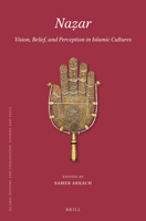 Na?ar:Vision, Belief, and Perception in Islamic Cultures 9004499474 Book Cover