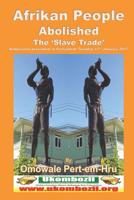 Afrikan People Abolished the 'Slave Trade' 1543057195 Book Cover