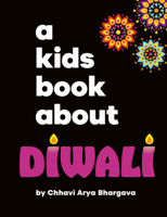 Kids Book About Diwali, A (A Kids Book) 0241743885 Book Cover