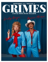 Grimes Magazine. The September 2024 Issue: This issue features Bruno Mars and Lady Gaga B0G6W6LP33 Book Cover