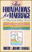Five Foundations for Marriage 088270737X Book Cover