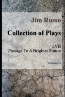 Collection of Plays: Volume 5 B0CHKTLY73 Book Cover