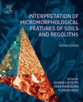 Interpretation of Micromorphological Features of Soils and Regoliths 0444638482 Book Cover