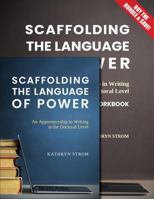 Scaffolding the Language of Power: Workbook Bundle 1975508432 Book Cover