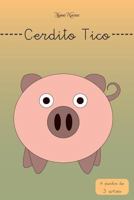 Cerdito Tico 1517025982 Book Cover