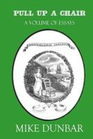 Pull Up a Chair 1511716010 Book Cover