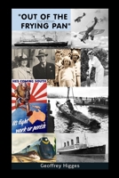 Out of the Frying Pan B086ML4PH5 Book Cover