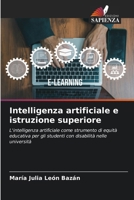 Intelligenza artificiale e istruzione superiore (Italian Edition) 6209509622 Book Cover