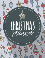 Christmas Planner: Holiday Organizer, Shopping and Gift Tracker 8.5" x 11" 100 pages 1703775511 Book Cover