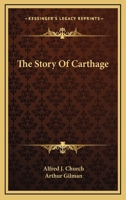 The Story of Carthage 1016702779 Book Cover