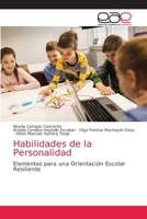 Habilidades de la Personalidad: Elementos para una Orientación Escolar Resiliente 6203587583 Book Cover