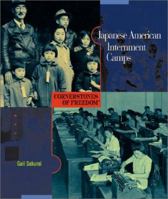 Japanese American Internment Camps (Cornerstones of Freedom, Second Series) 0531186903 Book Cover