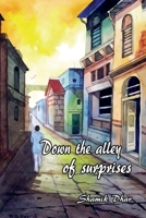 Down the alley of surprises! B0BZSG1JB9 Book Cover