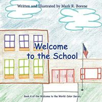 Welcome to the School 1438977522 Book Cover