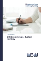 Orbity nieokrągle, dualizm i komiksy 6200811059 Book Cover