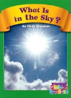 What Is in the Sky 0756505135 Book Cover