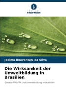 Die Wirksamkeit der Umweltbildung in Brasilien 6209035477 Book Cover