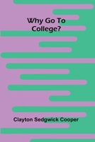 Why go to College? 936839833X Book Cover