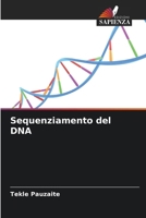 Sequenziamento del DNA (Italian Edition) 6208593727 Book Cover