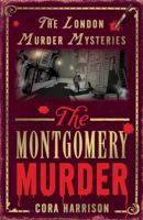The Montgomery Murder 1913028372 Book Cover