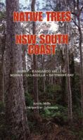 NativeTreesoftheNSWSouthCoast [New South Wales south coast native trees. English original](Chinese Edition) 0858812304 Book Cover