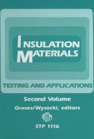 Insulation Materials: Testing and Applications (Astm Special Technical Publication// Stp) 0803114206 Book Cover