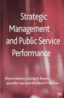 Strategic Management and Public Service Performance 0230252427 Book Cover