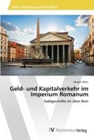 Geld- und Kapitalverkehr im Imperium Romanum 6202223189 Book Cover