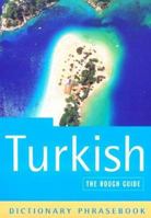 The Rough Guide to Turkish (A Dictionary Phrasebook) 1858287510 Book Cover