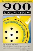 900 Know-How: How to Succeed With Your Own 900 Number Business 0963279033 Book Cover