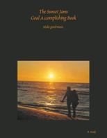 The Sunset Jams Goal Accomplishing Book 0359340326 Book Cover