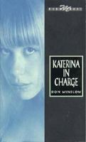 Katrina in Charge 1563334097 Book Cover