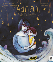 Adnan: The boy who helped his mummy remember 071126709X Book Cover