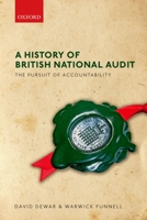 The Pursuit of Accountability: A History of the National Audit Office 0198790317 Book Cover