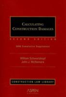Calculating Construction Damages: Cumulative Supplement