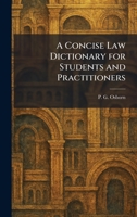 A Concise Law Dictionary for Students and Practitioners 1025572998 Book Cover