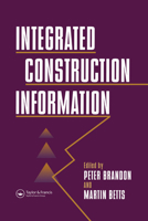 Integrated Construction Information 0367579723 Book Cover