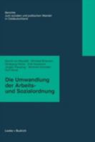 Die Umwandlung Der Arbeits- Und Sozialordnung 3810016411 Book Cover