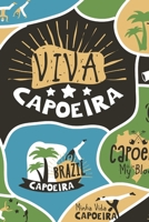 Viva Capoeira: Capoeira Gift - Lined Notebook Journal Featuring Brazilian Martial Art 1708181423 Book Cover