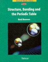 Structure Bonding and the Periodic Table (Nelson Advanced Modular Science: Chemistry) 0174482566 Book Cover