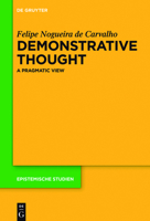 Demonstrative Thought: A Pragmatic View 3110464667 Book Cover