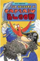 Oxford Reading Tree: Stage 13: TreeTops: The Revenge of Captain Blood (Treetops S.) 1590550307 Book Cover
