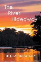 The River Hideaway 1610091361 Book Cover