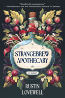 Strangebrew Apothecary: A Novel 1335002782 Book Cover
