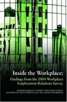 Inside the Workplace: Finds from the 2004 Workplace Employment Relations Survey 0415378125 Book Cover