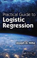 Practical Guide to Logistic Regression 1498709575 Book Cover
