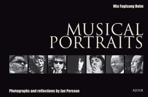 Musical Portraits: Photographs and Reflections by Jan Persson 8792241603 Book Cover