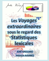Les Voyages extraordinaires sous le regard des statistiques lexicales B096TN75PH Book Cover
